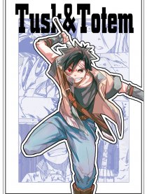 Tusk＆Totem